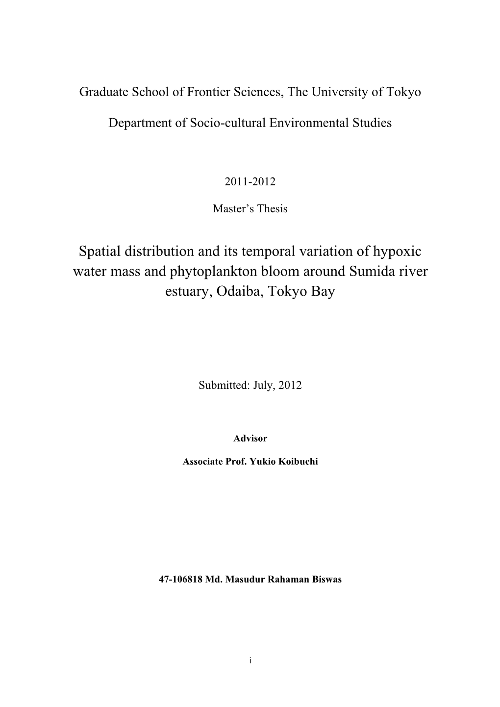 Spatial Distribution and Its Temporal Variation of Hypoxic Water Mass and Phytoplankton Bloom Around Sumida River Estuary, Odaiba, Tokyo Bay