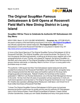 The Original Soupman Famous Delicatessen & Grill Opens At