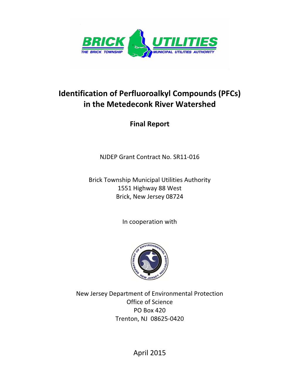 (Pfcs) in the Metedeconk River Watershed