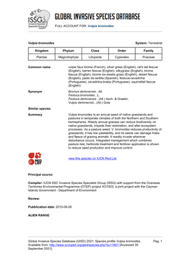 FULL ACCOUNT FOR: Vulpia Bromoides Global Invasive Species Database (GISD) 2021. Species Profile Vulpia Bromoides. Available
