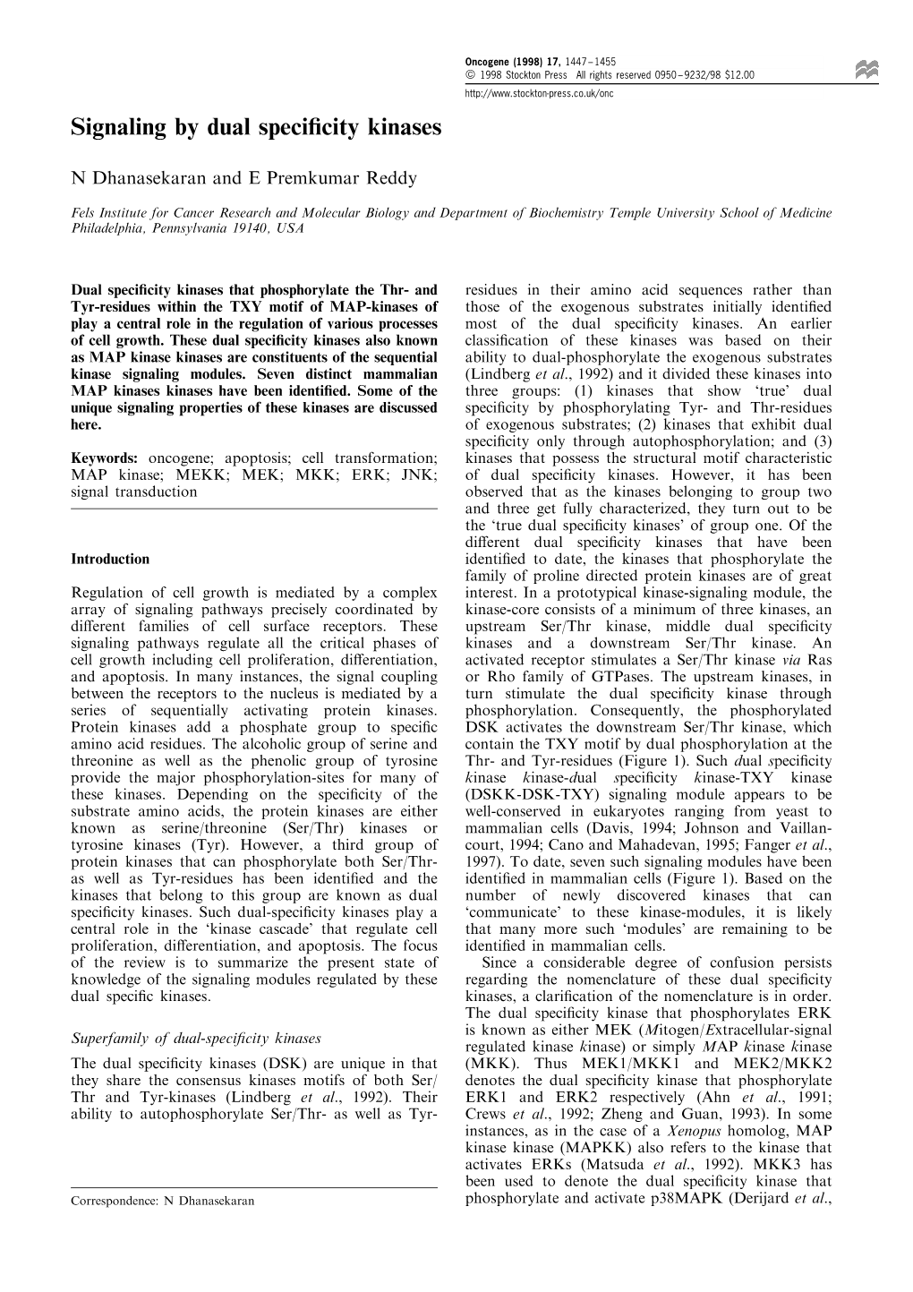 Signaling by Dual Specificity Kinases