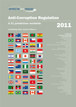 Anti-Corruption Regulation in 51 Jurisdictions Worldwide 2011 Contributing Editor: Homer E Moyer Jr