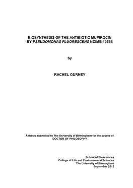 Biosynthesis of the Antibiotic Mupirocin by Pseudomonas Fluorescens Ncimb 10586