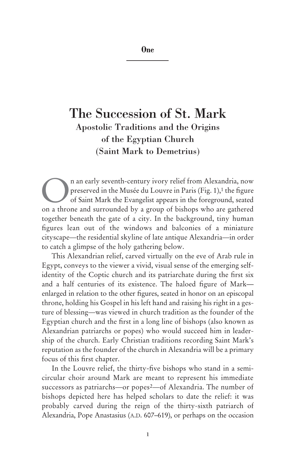 The Succession of St. Mark Apostolic Traditions and the Origins of the Egyptian Church (Saint Mark to Demetrius)