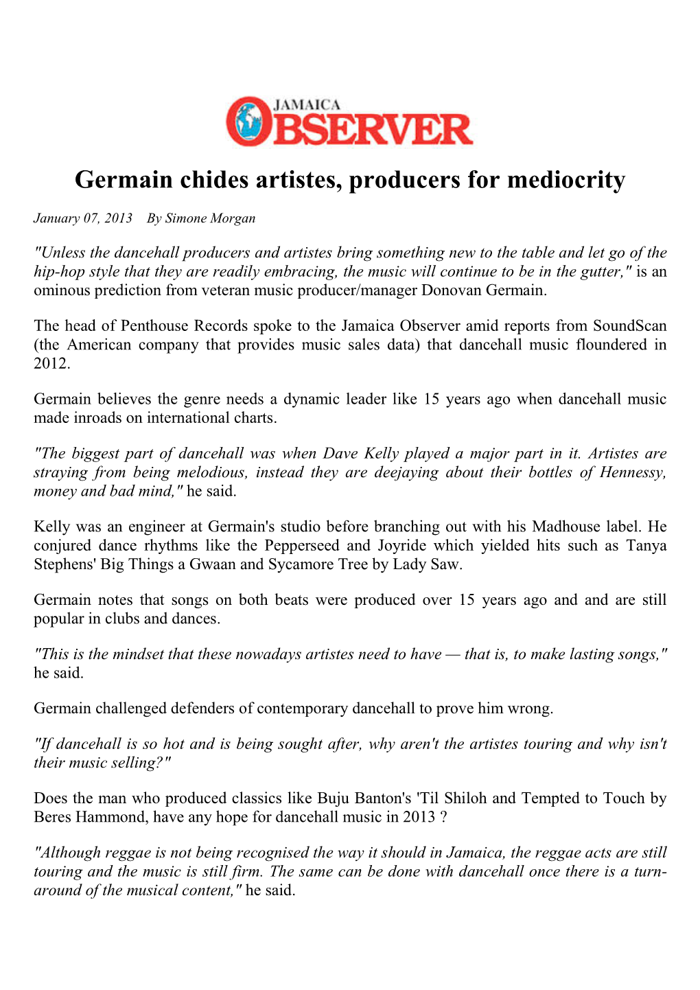 Germain Chides Artistes, Producers for Mediocrity