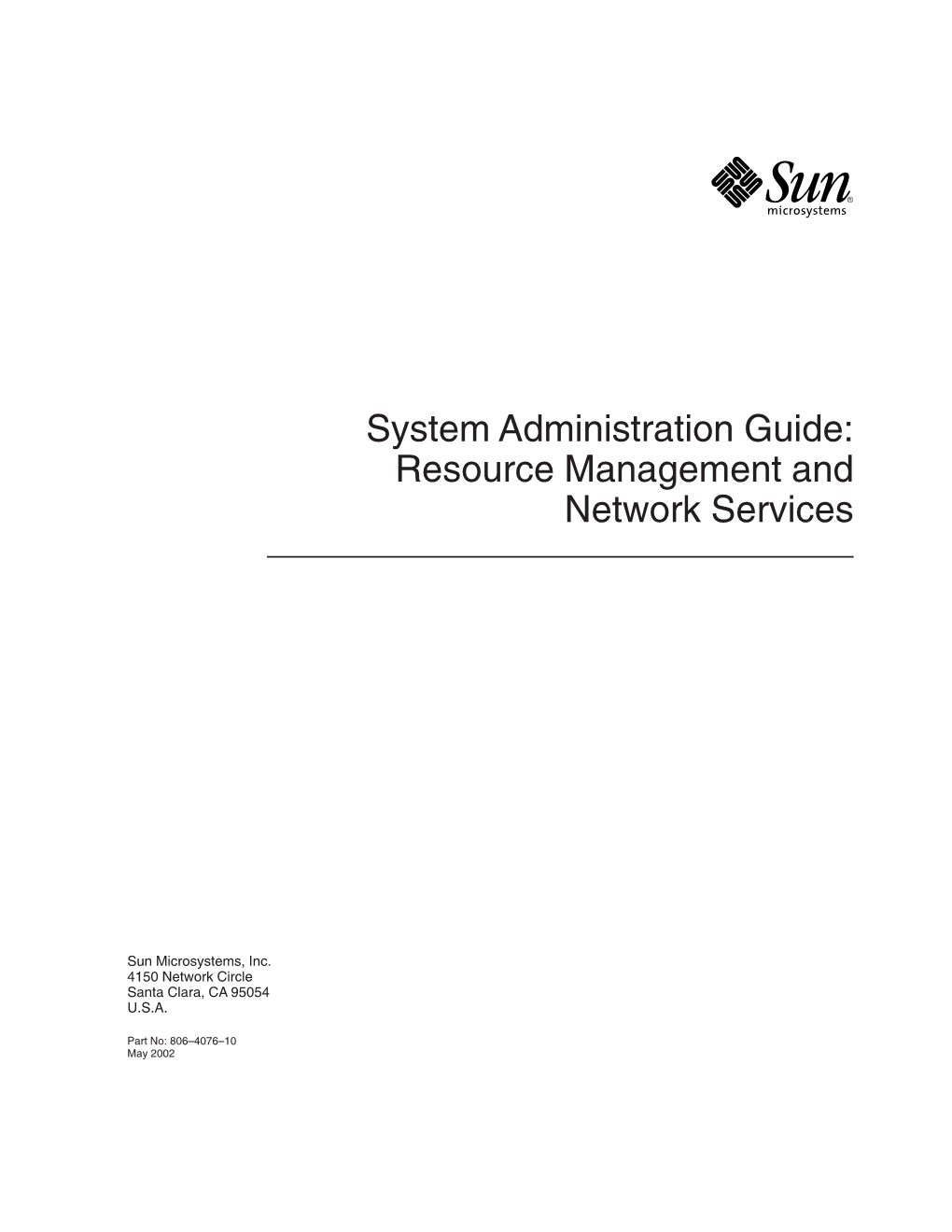 System Administration Guide: Resource Management and Network Services