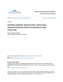 Crossing Borders: Mexican Drug Trafficking Organizations Influence on Interstate Gang Structure