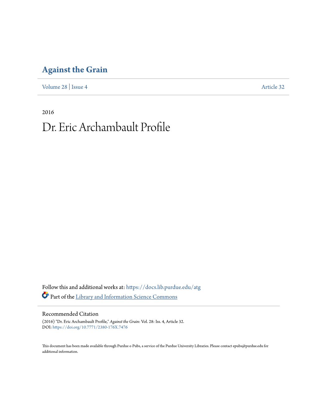 Dr. Eric Archambault Profile