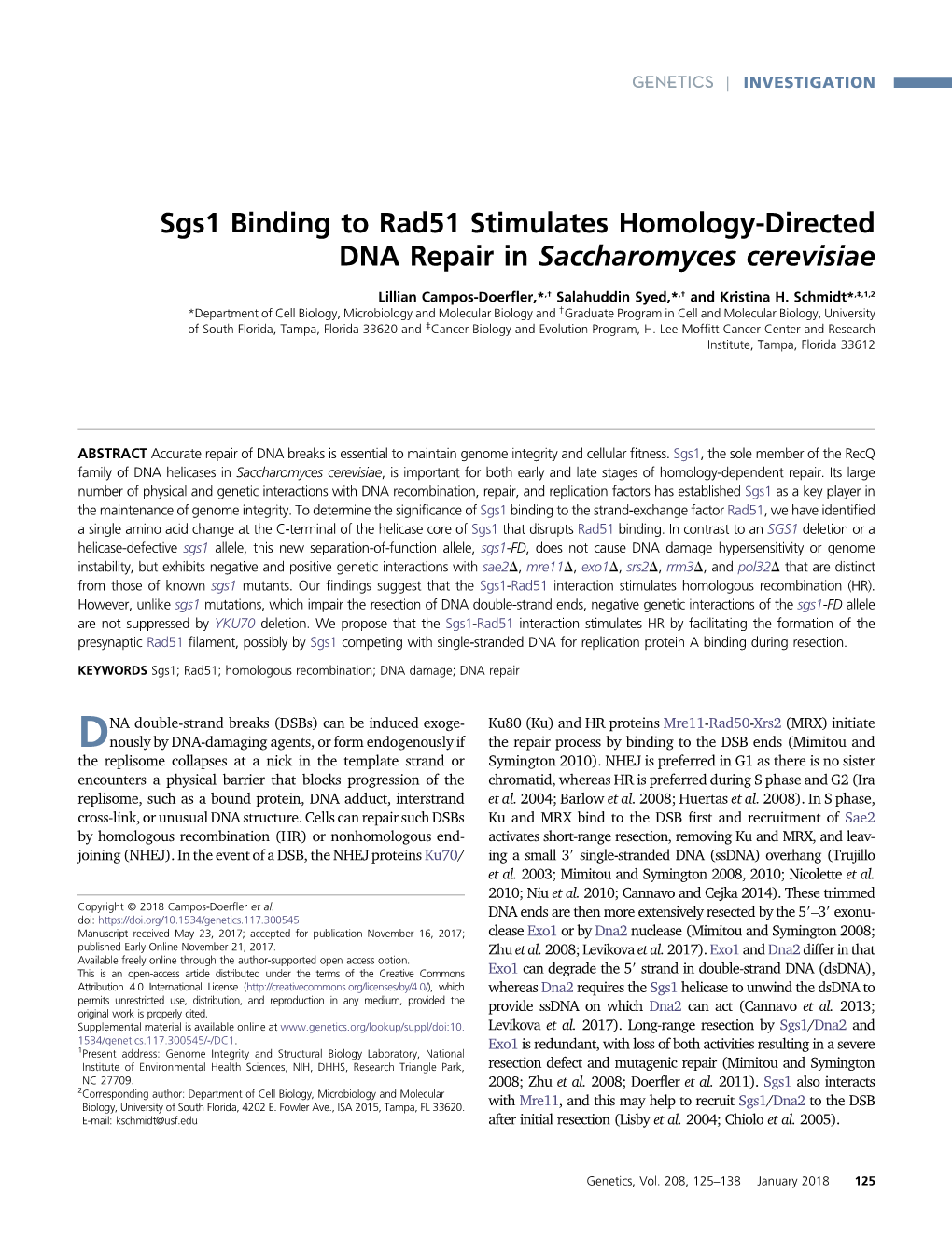 Sgs1 Binding to Rad51 Stimulates Homology-Directed DNA Repair in Saccharomyces Cerevisiae