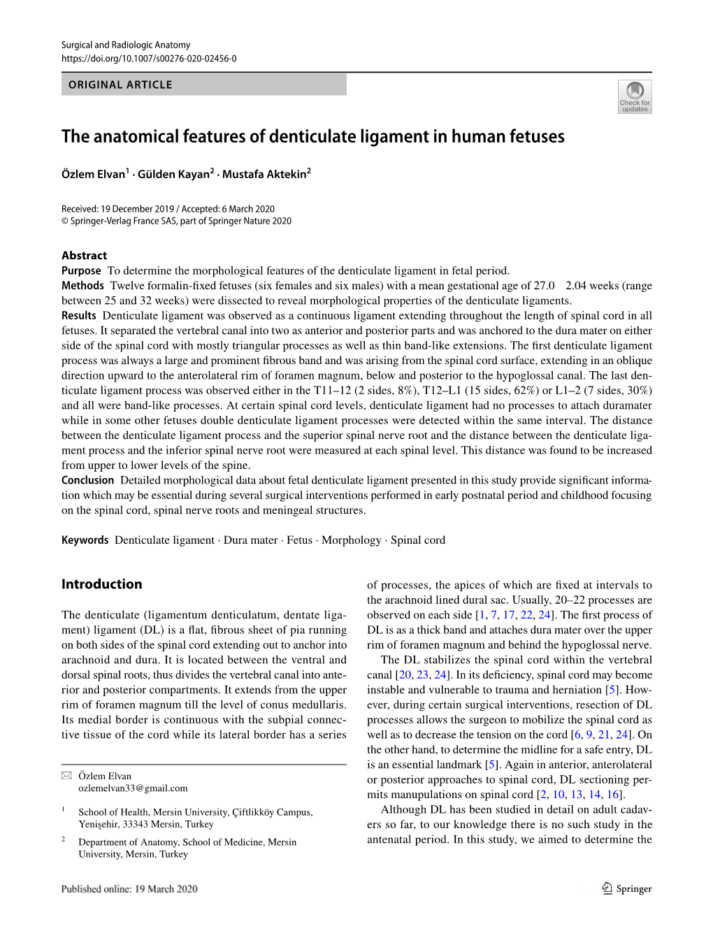 The Anatomical Features of Denticulate Ligament in Human Fetuses