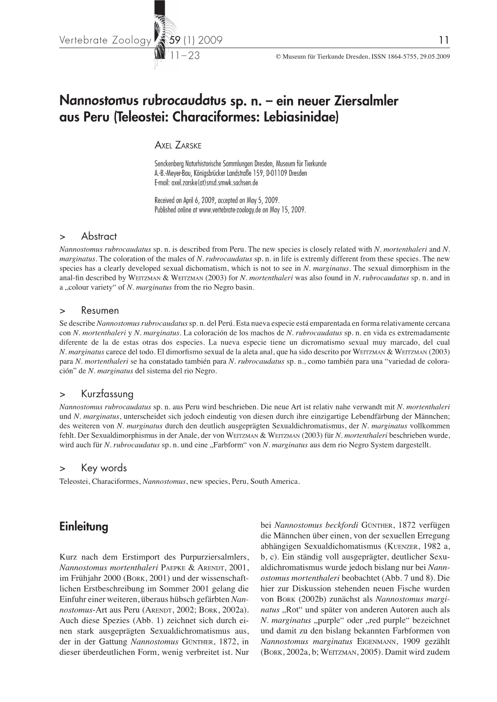 Nannostomus Rubrocaudatus Sp. N. – Ein Neuer Ziersalmler Aus Peru (Teleostei: Characiformes: Lebiasinidae)