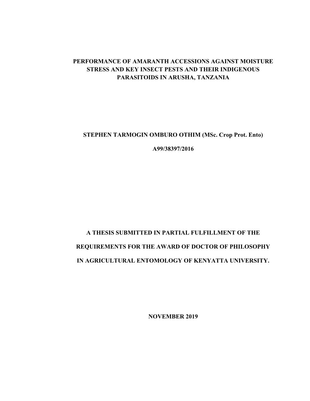 Performance of Amaranth Accessions Against Moisture Stress and Key Insect Pests and Their Indigenous Parasitoids in Arusha, Tanzania