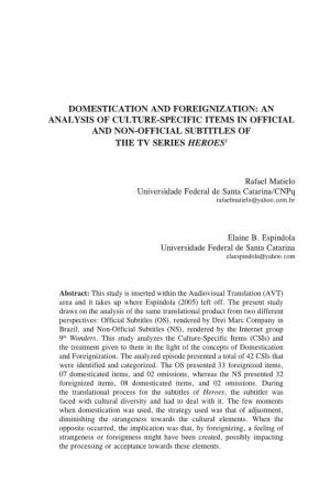 Domestication and Foreignization: an Analysis of Culture-Specific Items in Official and Non-Official Subtitles of the Tv Series Heroes1