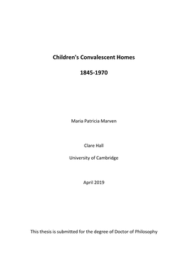 Children's Convalescent Homes 1845-1970