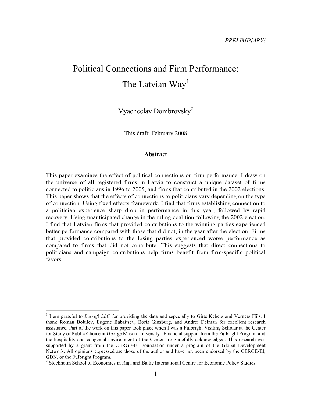 Political Connections and Firm Performance: the Latvian Way1