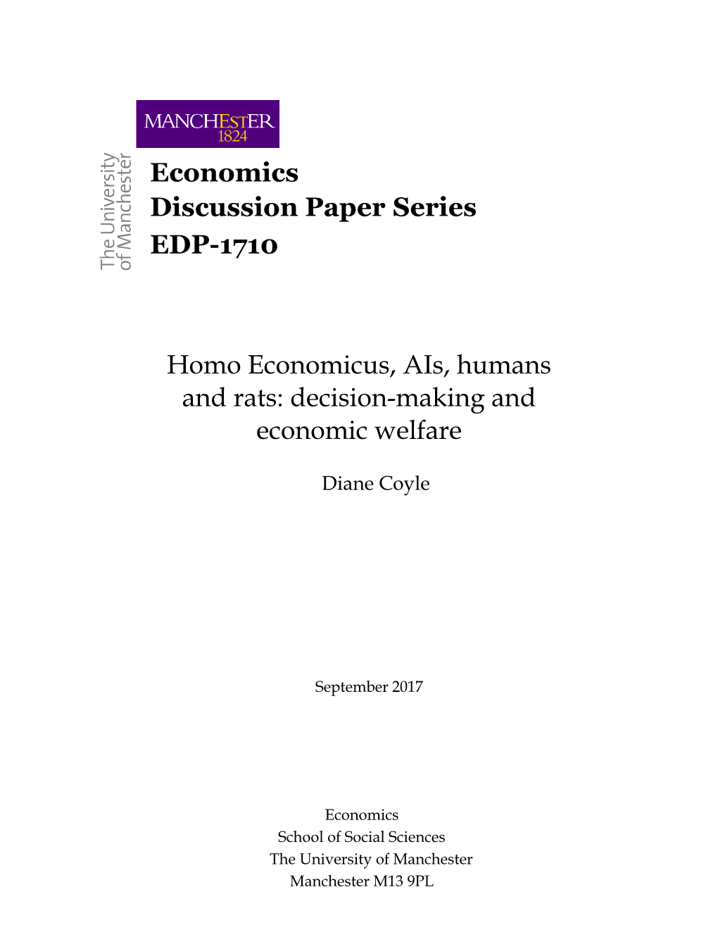 Economics Discussion Paper Series EDP-1710 Homo Economicus, Ais