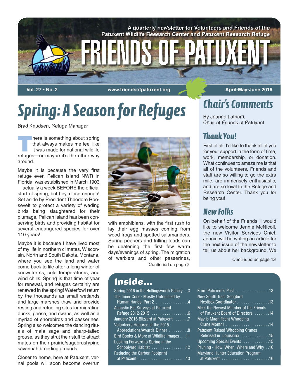 Spring: a Season for Refuges