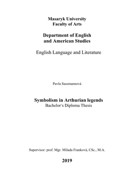 Symbolism in Arthurian Legends Bachelor’S Diploma Thesis