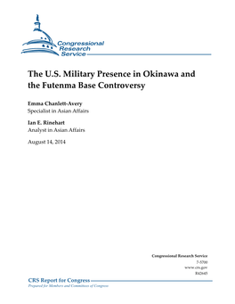 The U.S. Military Presence in Okinawa and the Futenma Base Controversy