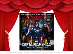 2014 Movies and Toys … Brought to You by the Toy Industry Association