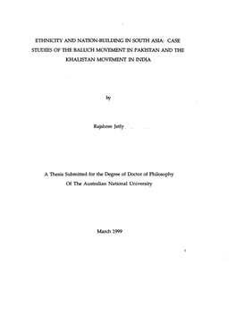 Ethnicity and Nation-Building in South Asia: Case Studies of the Baluch Movement in Pakistan and the Khalistan Movement in India