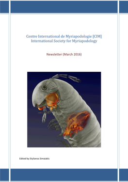 Centre International De Myriapodologie [CIM] International Society for Myriapodology