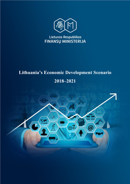 Lithuania's Economic Development Scenario 2018–2021