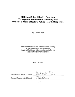 Utilizing School Health Services to Improve Educational Capacity and Provide a More Effective Public Health Response