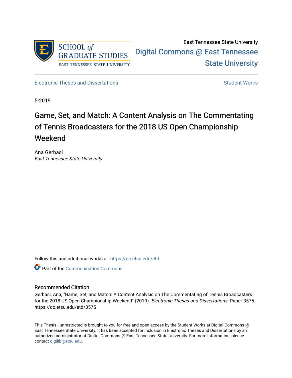 A Content Analysis on the Commentating of Tennis Broadcasters for the 2018 US Open Championship Weekend