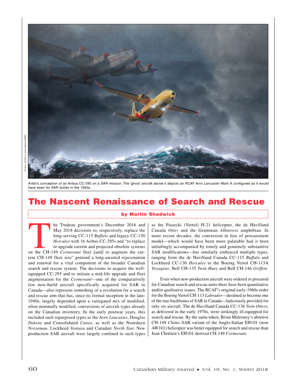 The Nascent Renaissance of Search and Rescue