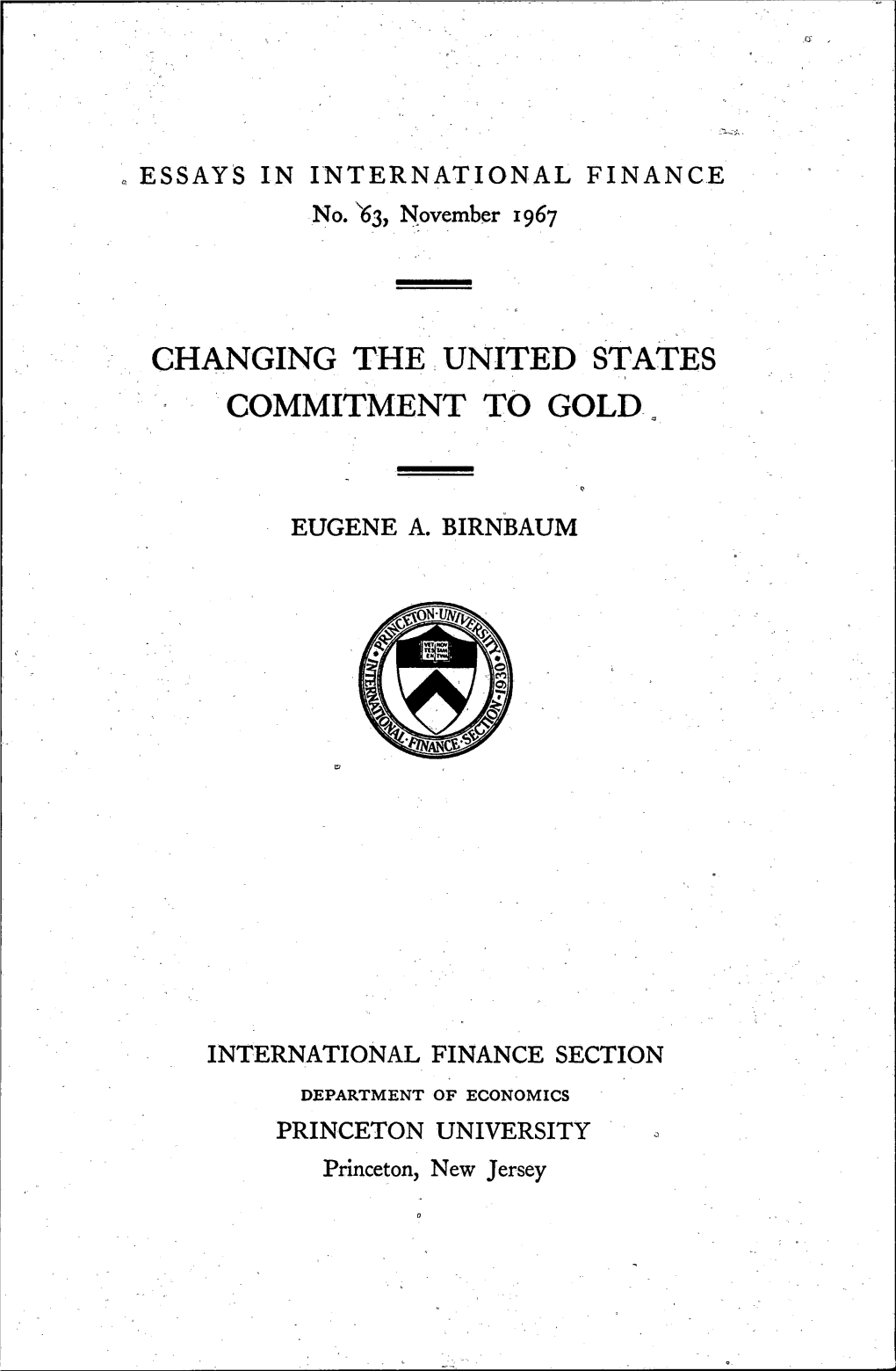 Changing the United States Commitment to Gold