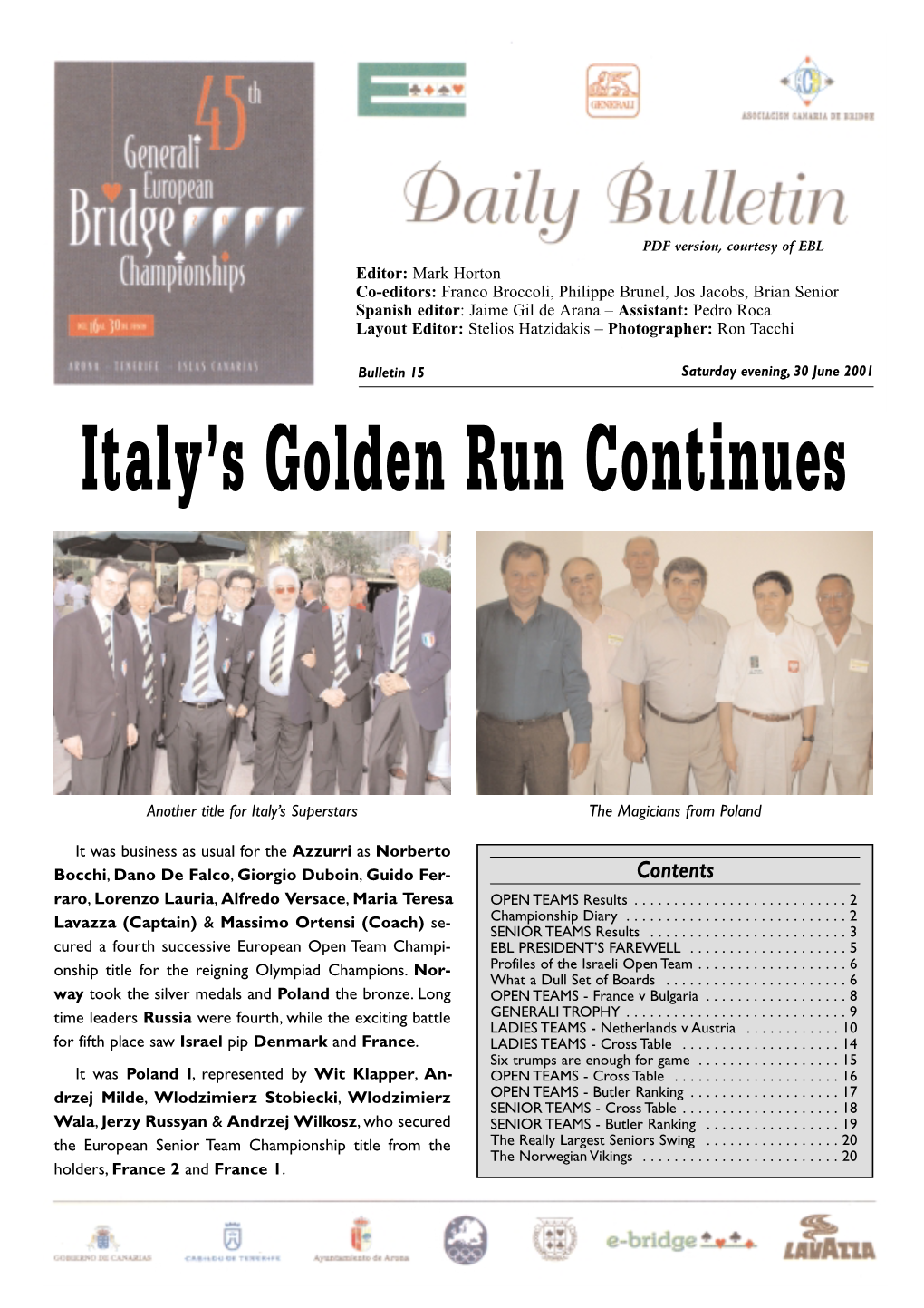 Italy's Golden Run Continues