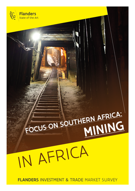 Mining Africa: in Africa Flanders Investment & Trade Market Survey