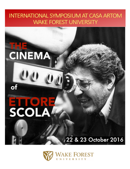 Ettore Scola,” Will Offer a New Look at One of Italy’S Most Famous Italian Filmmakers and Authors (1931- 2016)