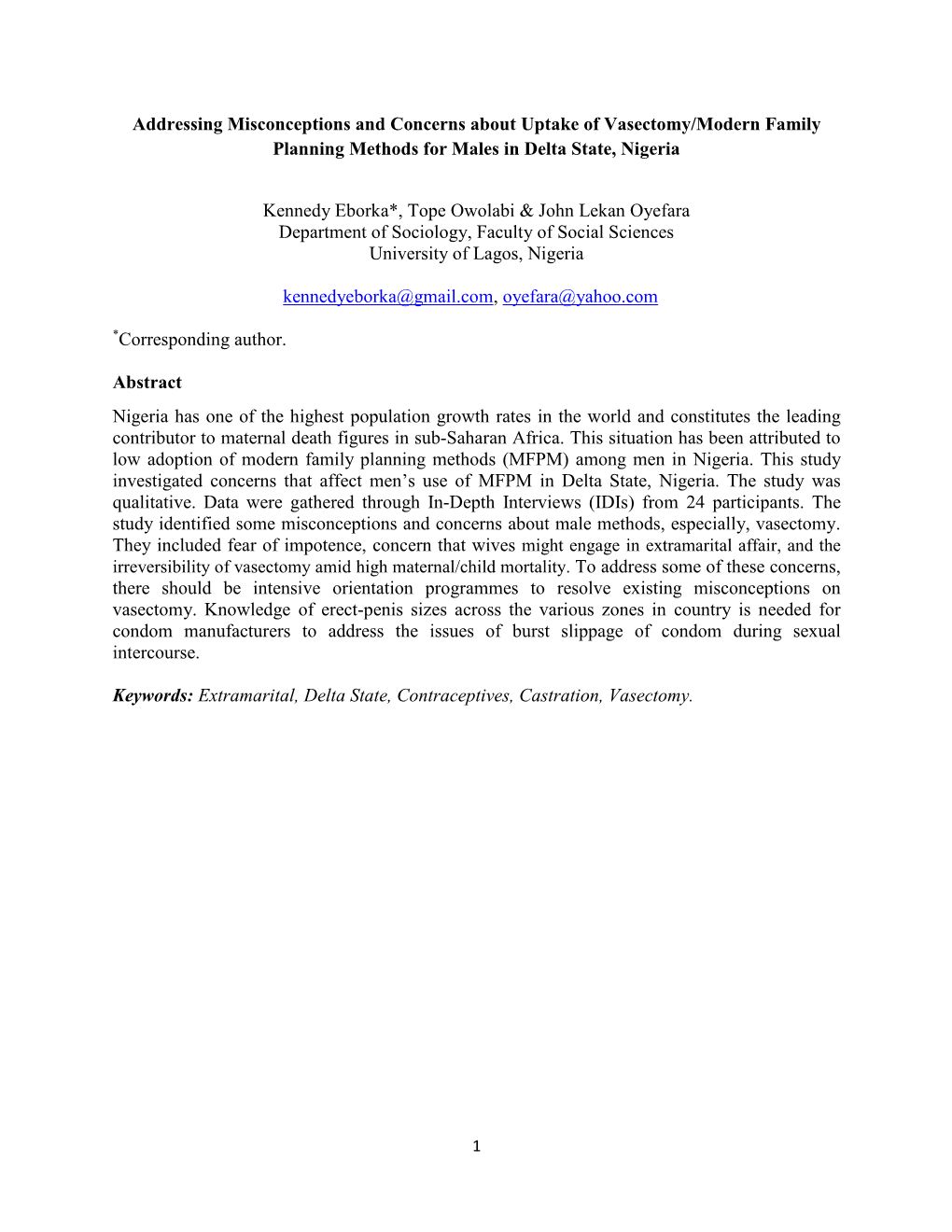 Addressing Misconceptions and Concerns About Uptake of Vasectomy/Modern Family Planning Methods for Males in Delta State, Nigeria