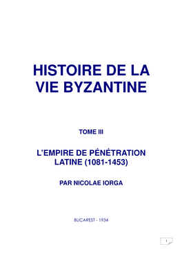 Histoire De La Vie Byzantine