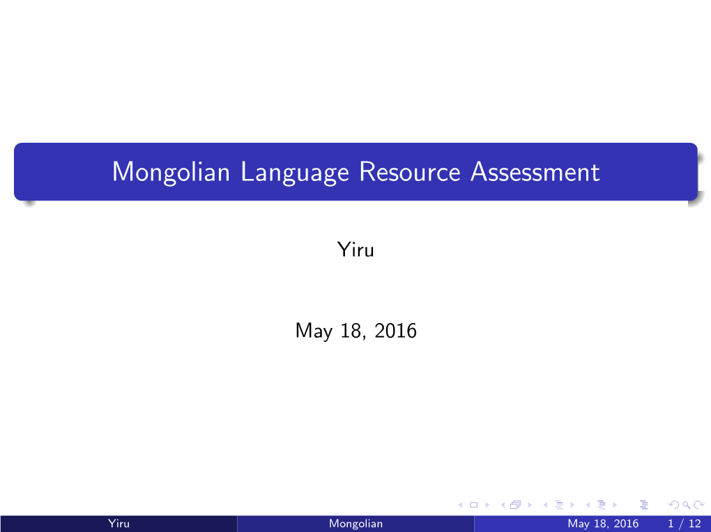 Mongolian Language Resource Assessment