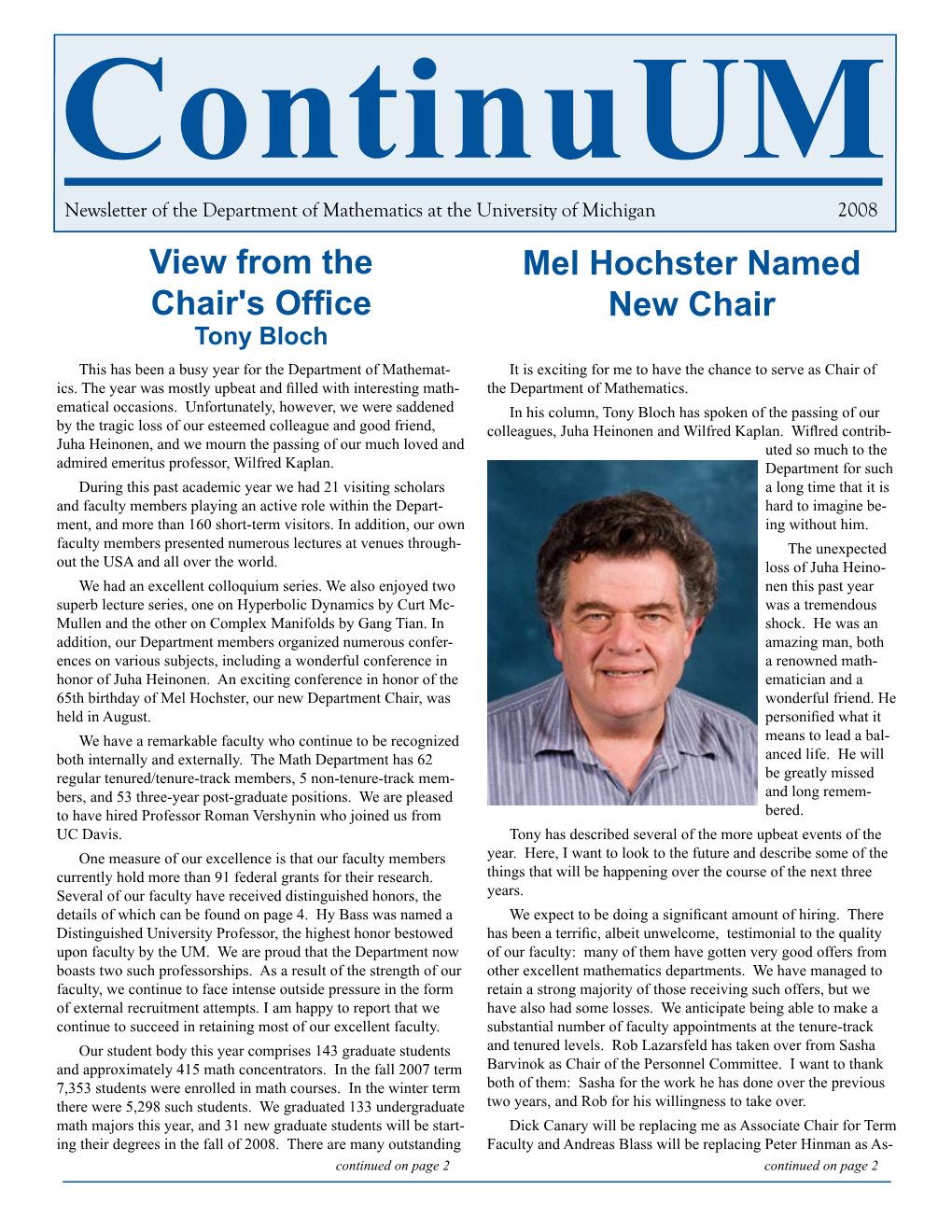 View from the Chair's Office Mel Hochster Named New Chair