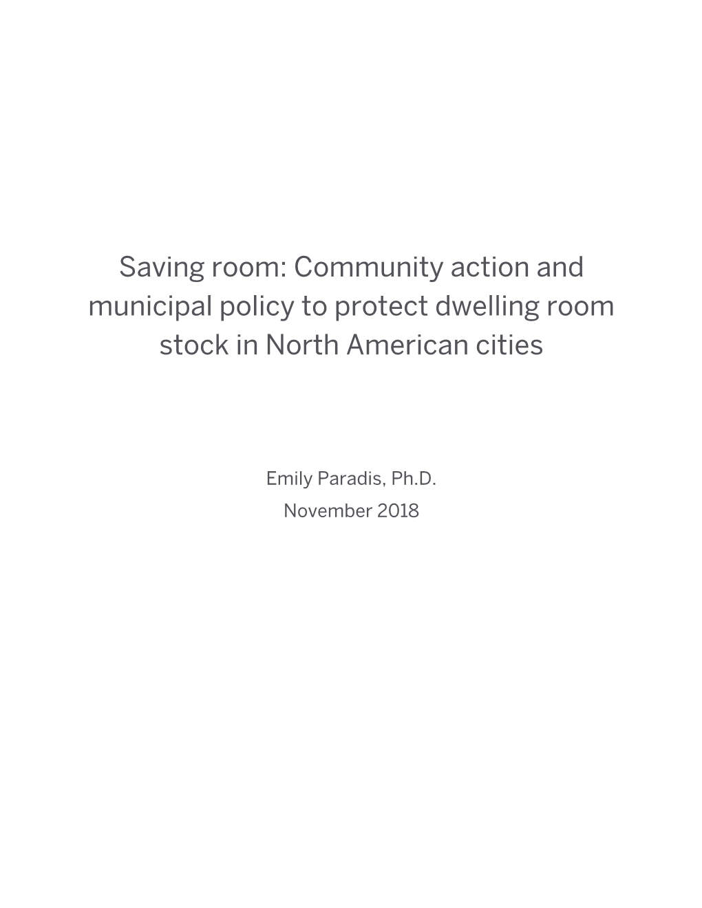 Saving Room: Community Action and Municipal Policy to Protect Dwelling Room Stock in North American Cities