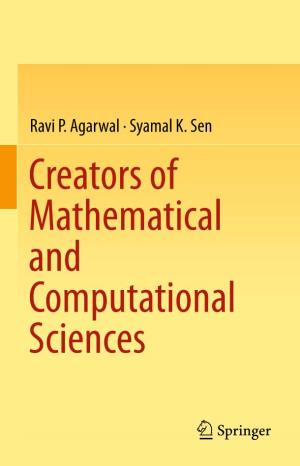 Creators of Mathematical and Computational Sciences Creators of Mathematical and Computational Sciences