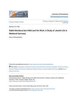 Rabbi Mordecai Ben Hillel and His Work: a Study of Jewish Life in Medieval Germany