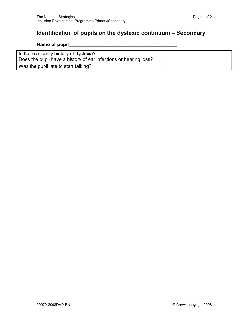 Identification Of Pupils On The Dyslexic Continuum- SECONDARY