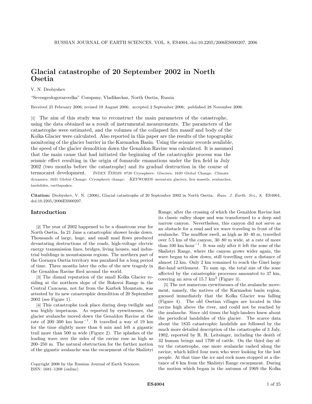 Glacial Catastrophe of 20 September 2002 in North Osetia