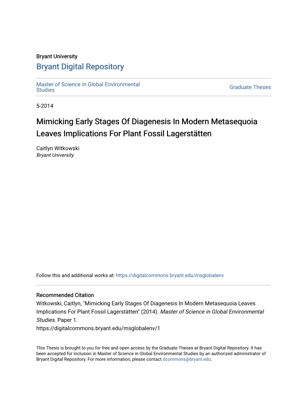 Mimicking Early Stages of Diagenesis in Modern Metasequoia Leaves Implications for Plant Fossil Lagerstätten