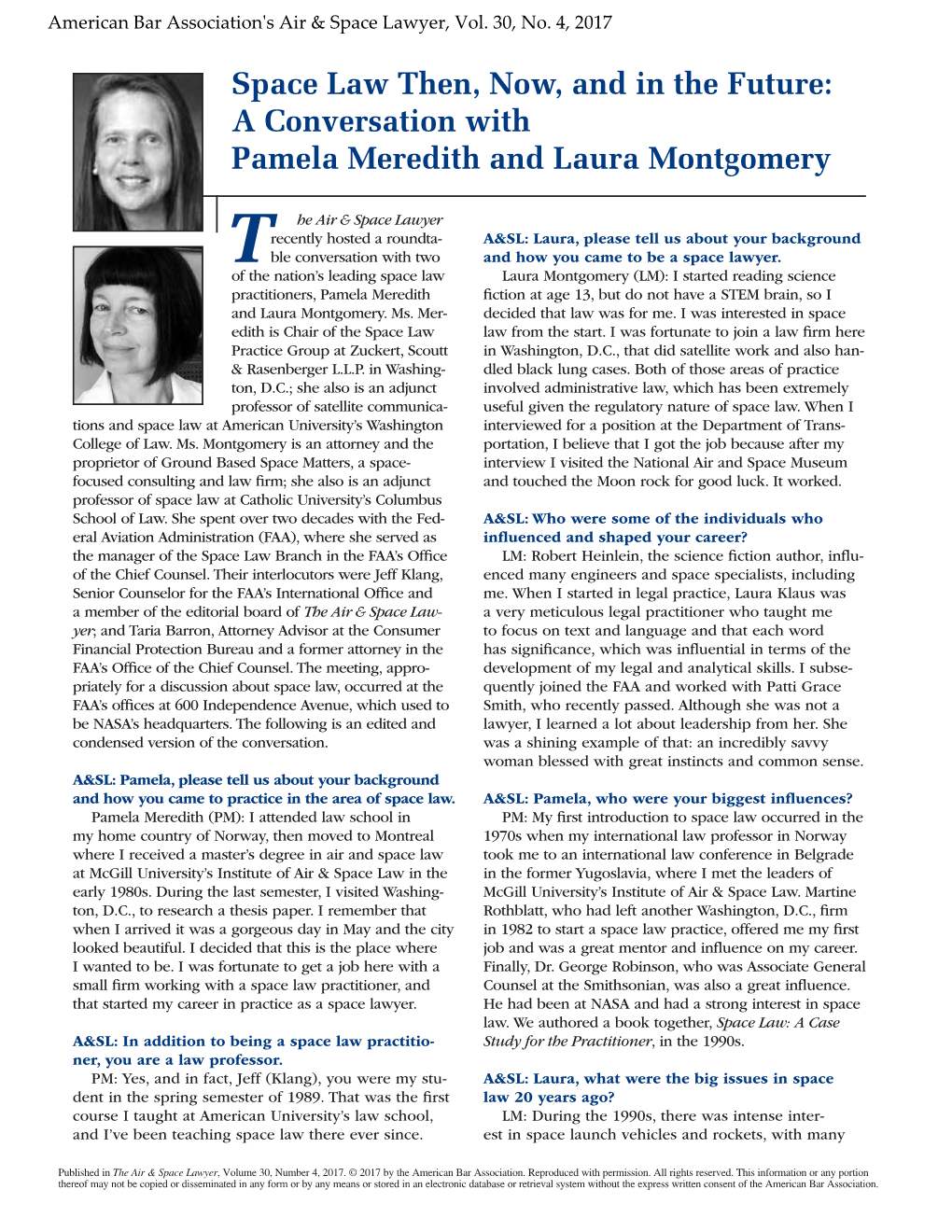 Space Law Then, Now, and in the Future: a Conversation with Pamela Meredith and Laura Montgomery