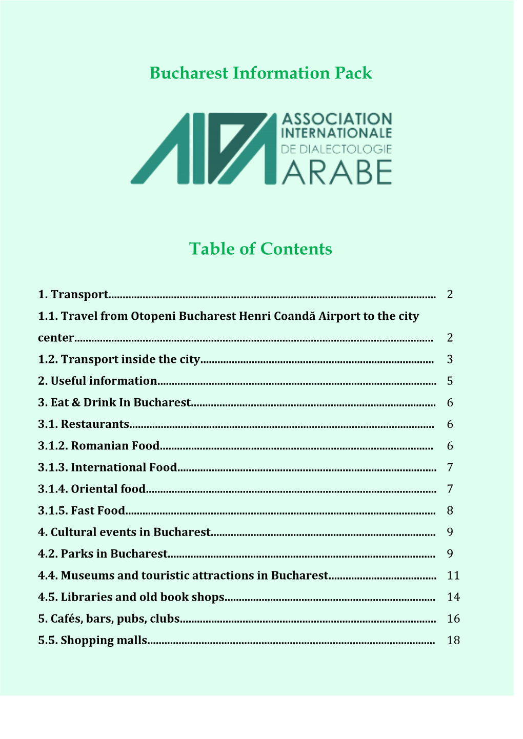 Bucharest Information Pack Table of Contents