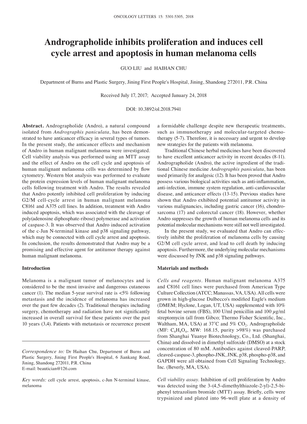 Andrographolide Inhibits Proliferation and Induces Cell Cycle Arrest and Apoptosis in Human Melanoma Cells