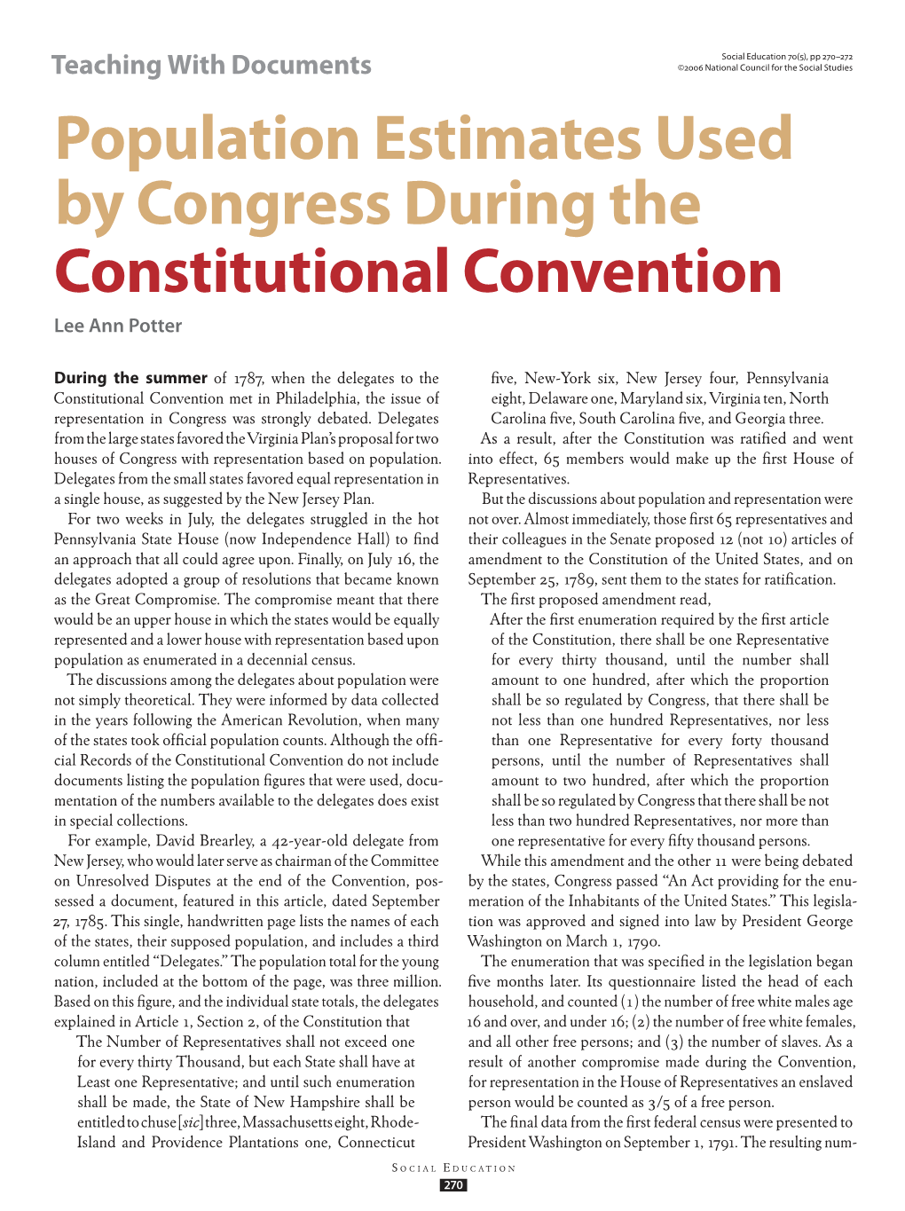 Population Estimates Used by Congress During the Constitutional Convention Lee Ann Potter