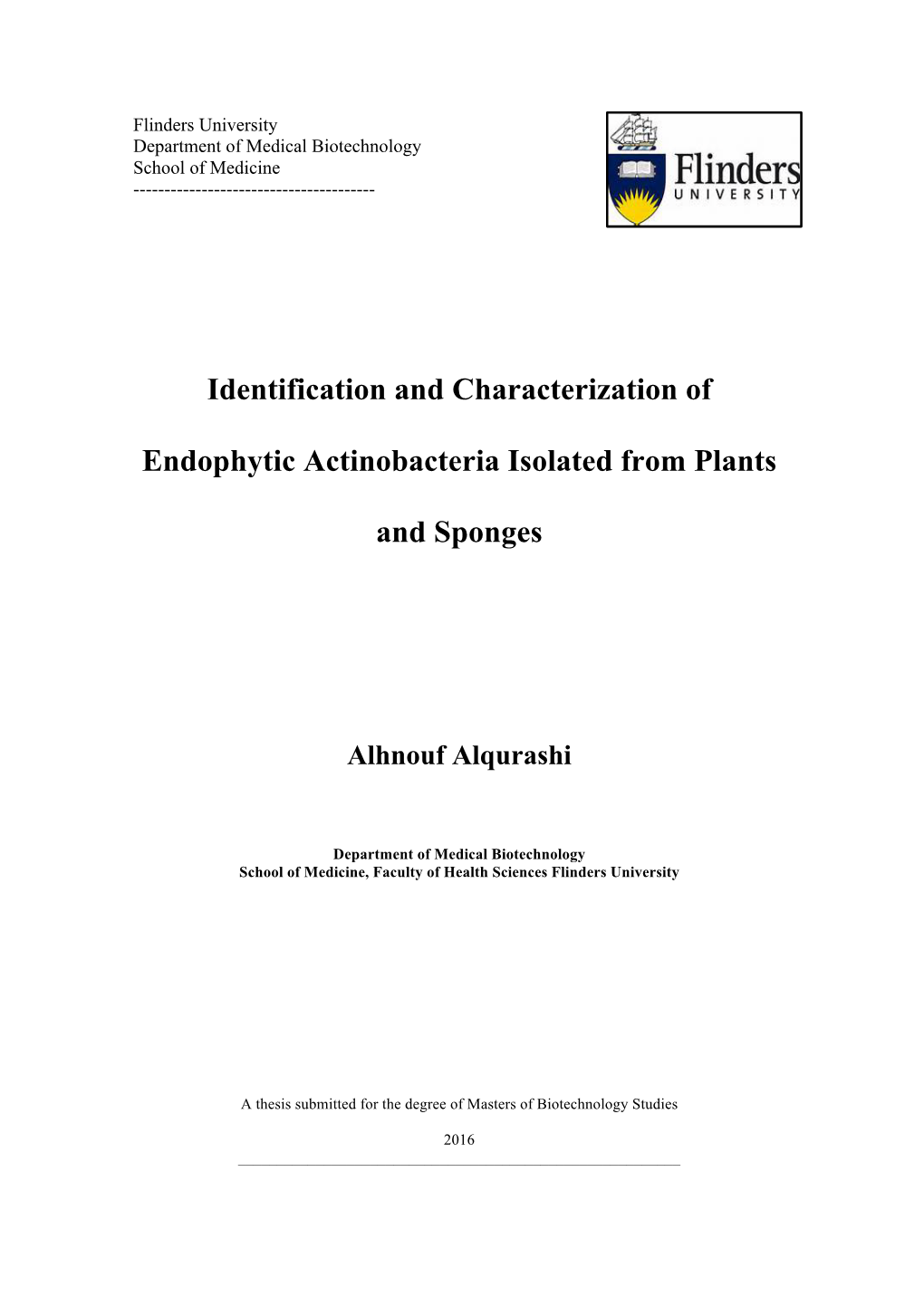 Identification and Characterization of Endophytic Actinobacteria Isolated