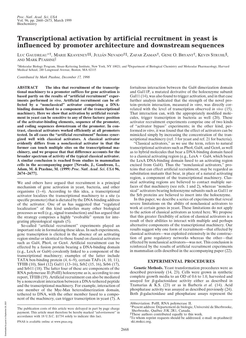 Transcriptional Activation by Artificial Recruitment in Yeast Is Influenced by Promoter Architecture and Downstream Sequences